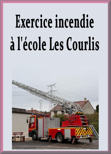 Exercice incendie à l'école "Les Courlis"